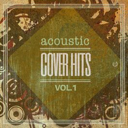 Album cover of Acoustic Cover Hits, Vol. 1