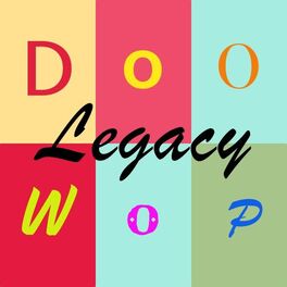 Album cover of Doo Wop Legacy
