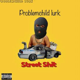 Album cover of Street Shit