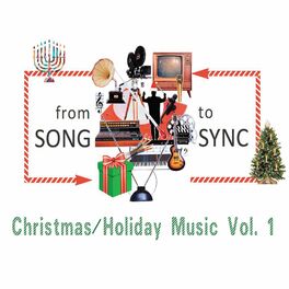 Album cover of From Song to Sync Christmas/Holiday Music Vol. 1