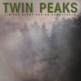 Album cover of Twin Peaks (Limited Event Series Soundtrack)