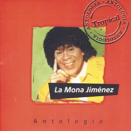 Album cover of Antologia Carlitos La Mona Jimenez