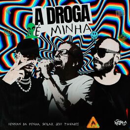 Album cover of A Droga é Minha