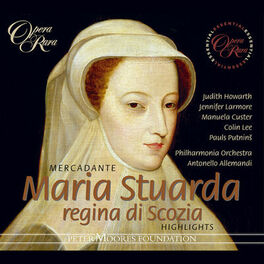 Album cover of Mercadante: Maria Stuarda regina di Scozia (Highlights)