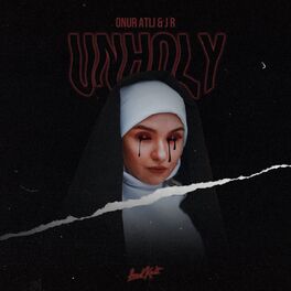 Album cover of Unholy