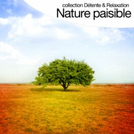 Album cover of Nature paisible (Collection détente et relaxation)