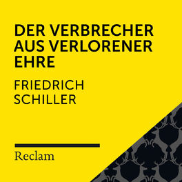 Album cover of Schiller: Der Verbrecher aus verlorener Ehre (Reclam Hörbuch)