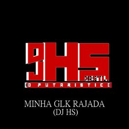Album cover of MINHA GLK RAJADA
