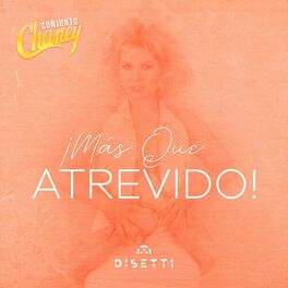 Album cover of ¡Más Que Atrevido!