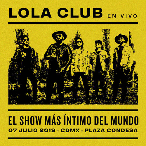 Lola Club - Conexión (En Vivo): listen with lyrics | Deezer