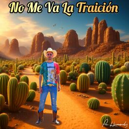 Album cover of No Me Va La Traición