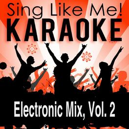 Album cover of Electronic Mix, Vol. 2 (Karaoke Version)