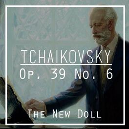 Album cover of Tchaikovsky: Op. 39 No. 6 