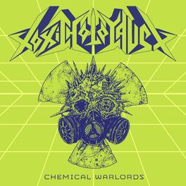 Album cover of Chemical Warlords