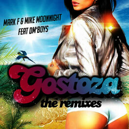Album cover of Gostoza Feat Dm'boys - The Remixes