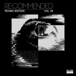 Album cover of Re:Commended: Techno Edition, Vol. 24