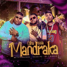 Album cover of Olha Essa Mandraka