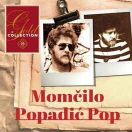 Album cover of GOLD COLLECTION-MOMČILO POPADIĆ