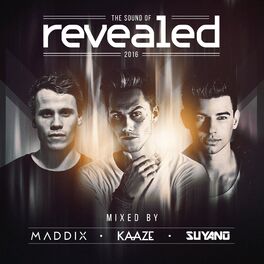 Album cover of The Sound Of Revealed 2016 (Mixed By Maddix, KAAZE & Suyano)