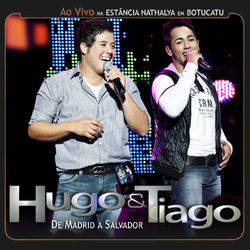 Download CD Hugo E Tiago – De Madrid a Salvador 2012