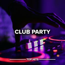 Album cover of Club Party