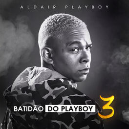 Album cover of Batidão Do Playboy 3 (Ao Vivo Em São Paulo / 2019)