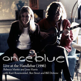Album cover of Once Blue: Live at the Handlebar 1996