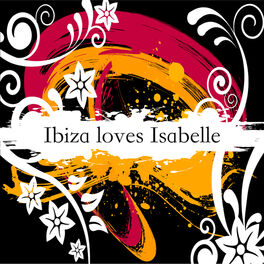 Album cover of Ibiza Loves Isabelle