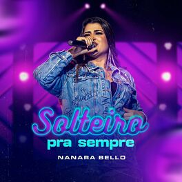 Album cover of Solteiro pra Sempre