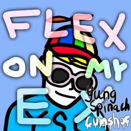 Album cover of Flex on My Ex