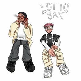 Album cover of Lot To Say (feat. Thai)