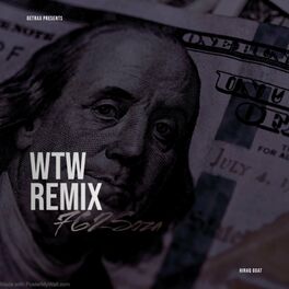 Album cover of WTW (feat. Stunna 4 Vegas) [Remix]