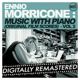 Album cover of Ennio Morricone Music with Piano (Original Film Scores) - Vol. 2 [Digitally Remastered]