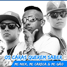 Album cover of Os Caras Querem Saber