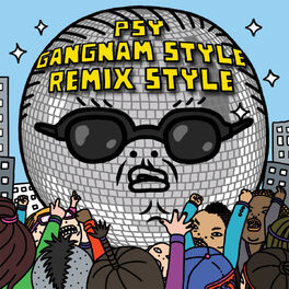 Album cover of Gangnam Style (강남스타일) (Remix)