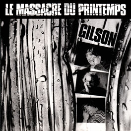 Album cover of Le Massacre du printemps