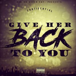 Album cover of Give Her Back To You
