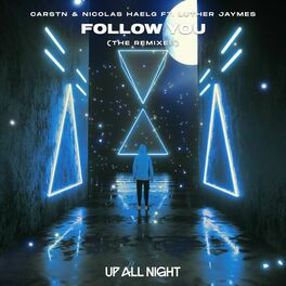 Album cover of Follow You (The Remixes)