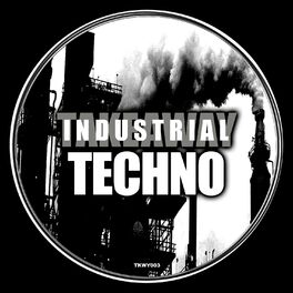 Album cover of Industrial Techno