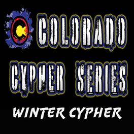 Album cover of Colorado Winter Cypher (feat. VanillaGorilla, Sakrosanct, SpaceKadet, KMC, Kbreezzy, Joe Battle & W.F Yeti)