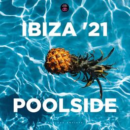 Album cover of Ibiza Poolside '21