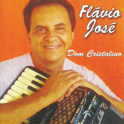 Download CD Flávio José – Dom Cristalino 2014