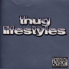 Album cover of Thug Lifestyles