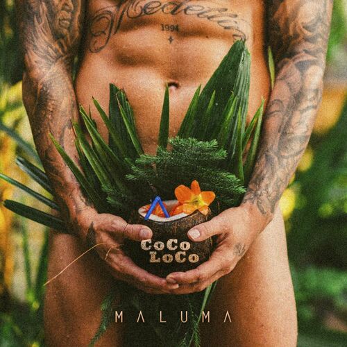 Maluma - COCO LOCO : chansons et paroles | Deezer