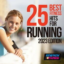 Album cover of 25 Best Fitness Hits For Running 2023 Edition 128 Bpm