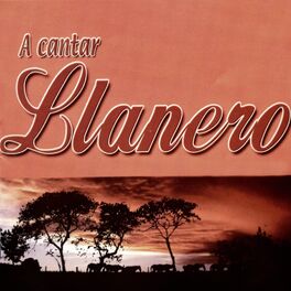 Album cover of A Cantar Llanero