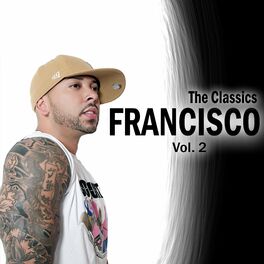 Album cover of Francisco (The Classics, Vol. 2)