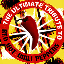 Album cover of The Ultimate Tribute to Red Hot Chili Peppers