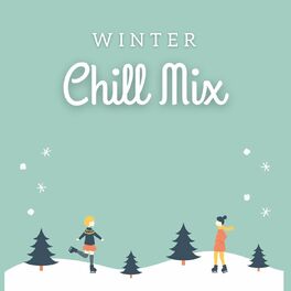 Album cover of Winter Chill Mix: Bossa Nova und Smooth Jazz Lieder zum relaxen und chillen im Winter