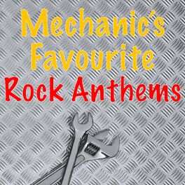 Album cover of Mechanic's Favourite Rock Anthems